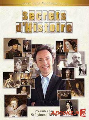 Секреты истории. Человек по имени Иисус / Secrets d’Histoire. Un homme nomme Jesus (2012) DVB 